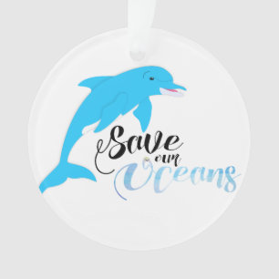 Save our Oceans Ornament