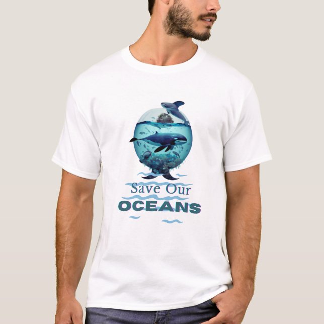 Save our oceans , summer T-shirt (Front)