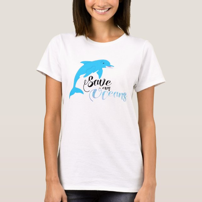 Save our Oceans T-Shirt (Front)