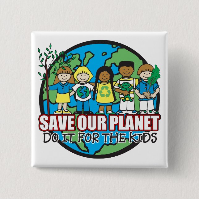 Save Our Planet 2 Inch Square Button (Front)