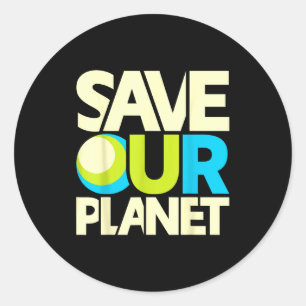 Save Our Planet  Classic Round Sticker