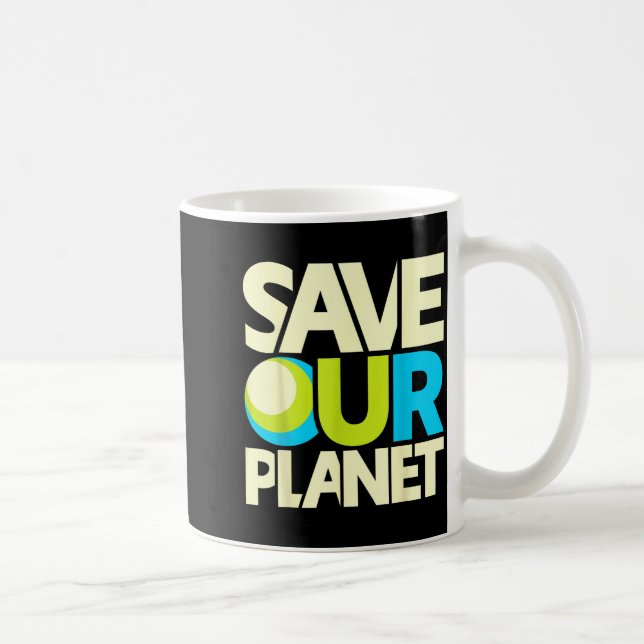 Save Our Planet  Coffee Mug (Right)