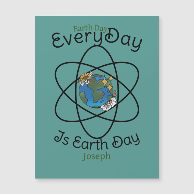 save our planet, every day is earth day, custom  (Front)