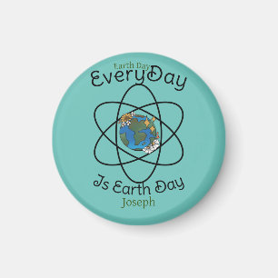 save our planet, every day is earth day, custom  magnet