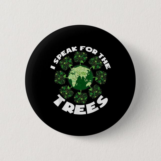 Save Our Planet For Environmental Protection Trees 2 Inch Round Button (Front)
