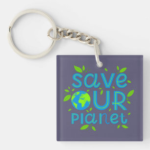 Save Our Planet Keychain