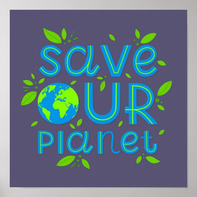 Save Our Planet Poster (Front)