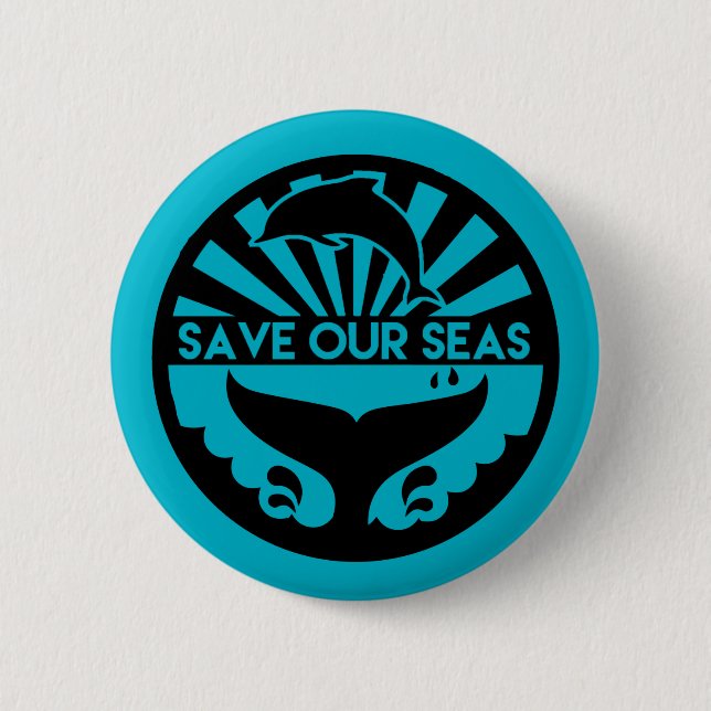 Save our Seas Button - Save the Oceans (Front)