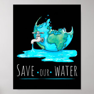 Save Our Waters Earth Day Clean Water Conservation Poster