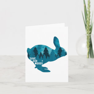Save Our Woods Environmental Protection Rabbit Nat Card