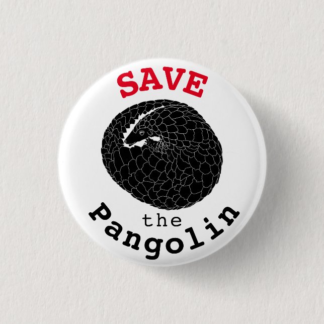 Save Pangolin Endangered Species Animal Monochrome 1 Inch Round Button (Front)