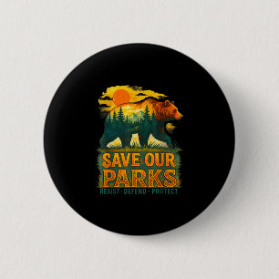 Save parks conservation bear nature park visitors 2 inch round button