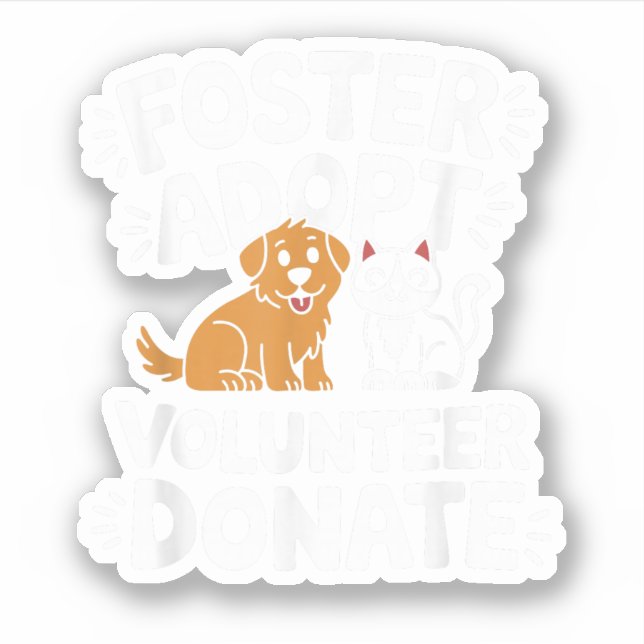 Save Pet Foster Adopt Volunteer Donate Dog and Cat (Front)