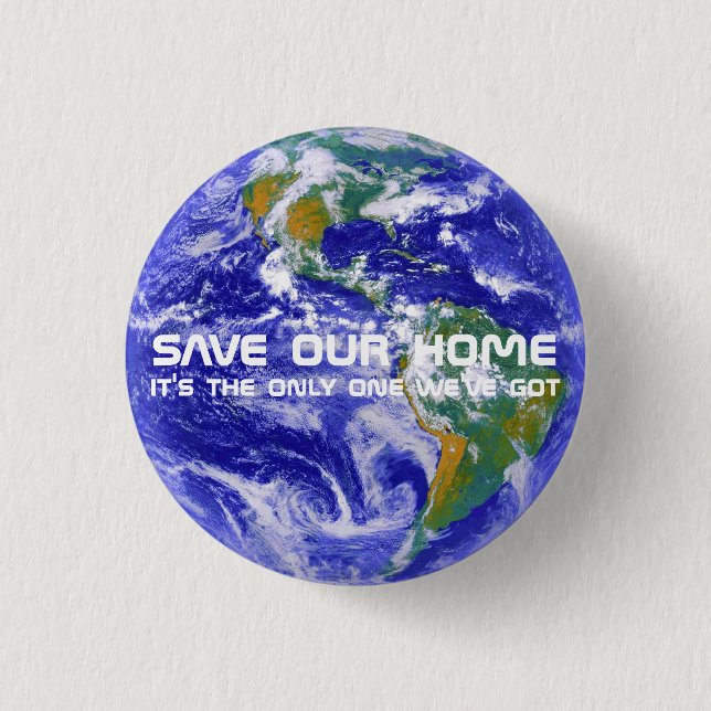 Save Planet Earth planet photograph 1 Inch Round Button (Front)
