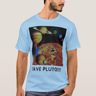 SAVE PLUTO!!! T-Shirt