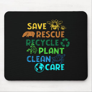 Save Rescue Recycle Planet Climate Change Funny Ea Mouse Pad