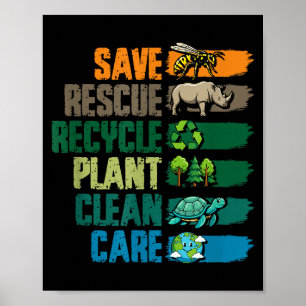 Save rescue recycle plant clean care earth day  poster
