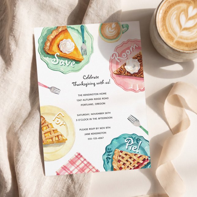 Save Room for Pie Fun Thanksgiving Party Dinner Invitation (Hand Drawn Save Room For Pie Thanksgiving Dinner Invitation)