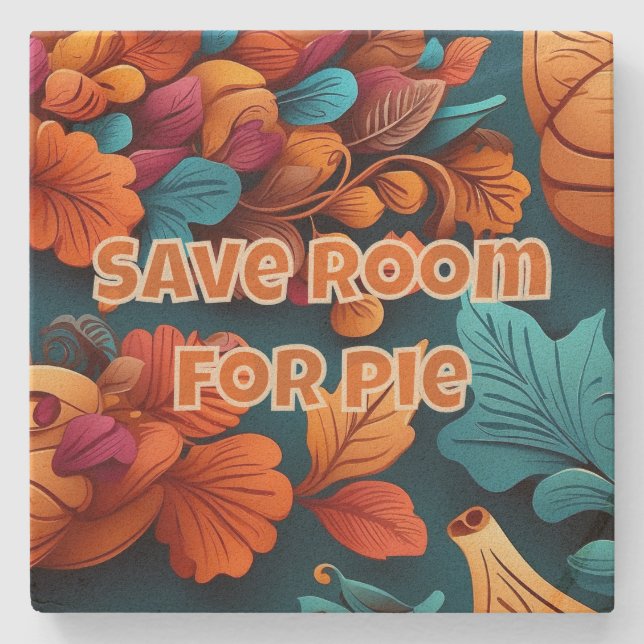 Save Room for Pie Stone Coaster (Front)