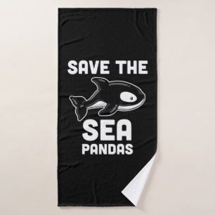 Save Sea Pandas Orca Whale, Marine Biology Gifts Bath Towel