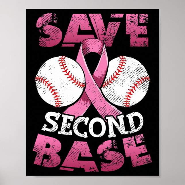 Save Second 2nd Byse Fun Bysebyll Breast Cancer Aw Poster (Front)