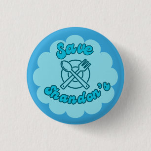 SAVE SHANDON'S - Rob's Diner - The Crossing 1 Inch Round Button