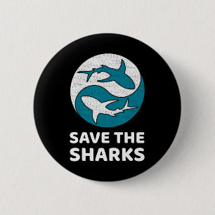 Save Sharks Clean Sea Save Nature Clean Oceans Day 2 Inch Round Button