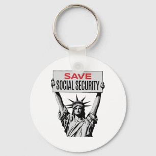 Save Social Security -statue Of Liberty - Resist T Keychain