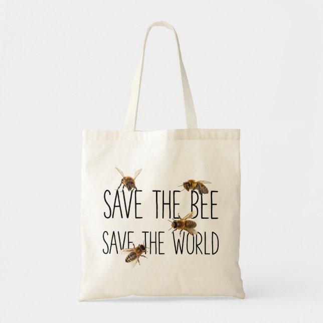 Save the Bee! Save the World! Live Design Tote Bag (Front)