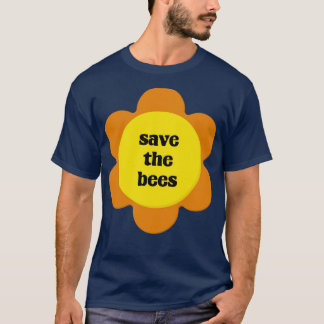 Save The Bees Activist T-Shirt