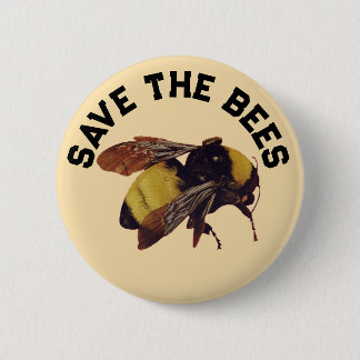 SAVE THE BEES BADGE 2 INCH ROUND BUTTON