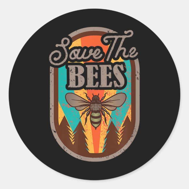 Save The Bees Beekeeper Environmental Protection _ Classic Round Sticker (Front)