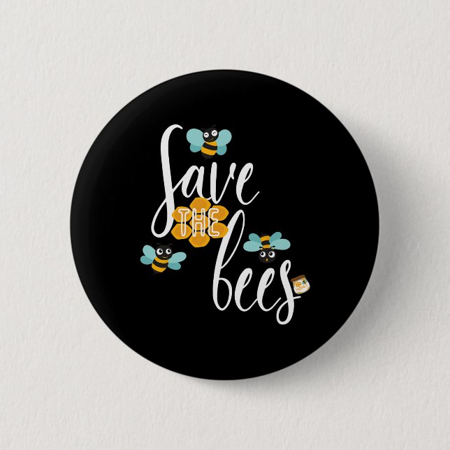 Save The Bees Earth Lover Planet Beekeeper Beekeep 2 Inch Round Button (Front)