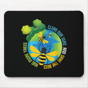 Save The Bees - Environmental Protection Earth Day Mouse Pad