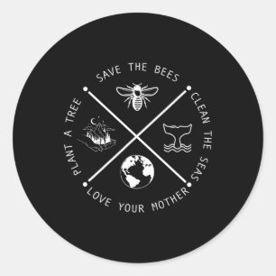 Save The Bees Plant More Trees Earth Day  Classic Round Sticker