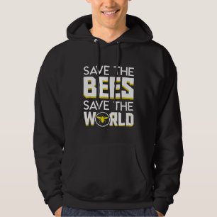 Save The Bees Save The World Environmental Beekeep Hoodie