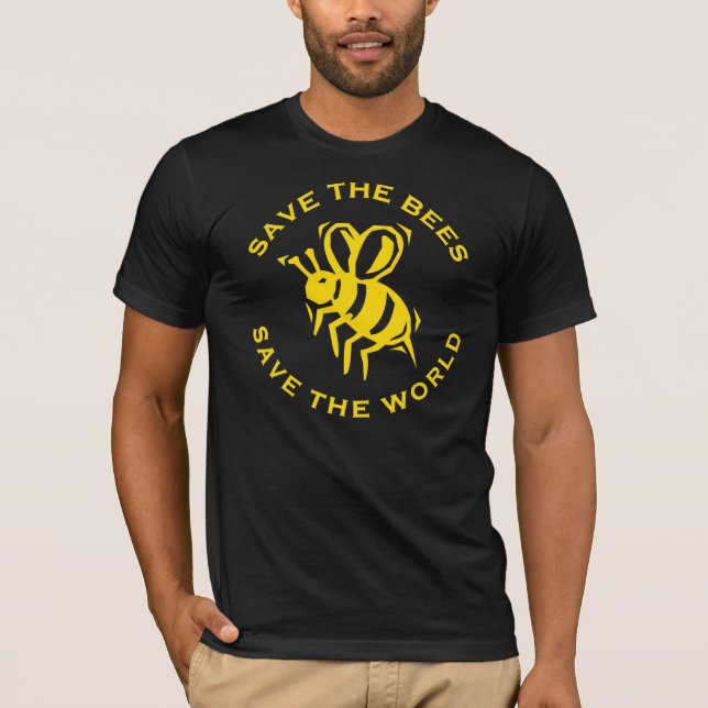 Save The Bees Save The World T-Shirt (Front)