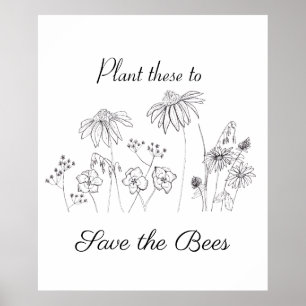 Save the bees wildflowers poster