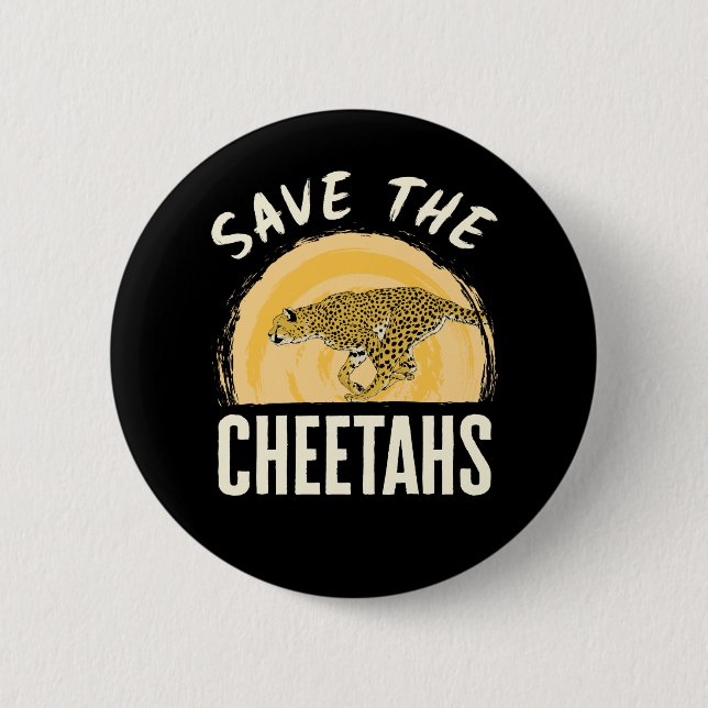 Save the Cheetahs Endangered Animal 2 Inch Round Button (Front)