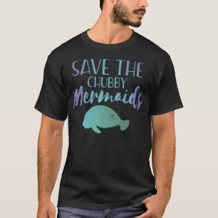 Save The Chubby Mermaid Cute Manatee Premium  T-Shirt