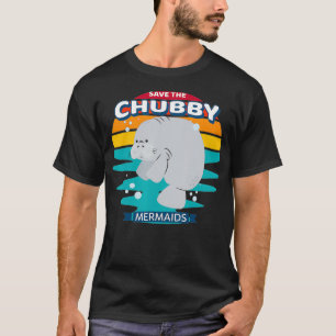 Save The Chubby Mermaid Retro Vintage Manatee T-Shirt