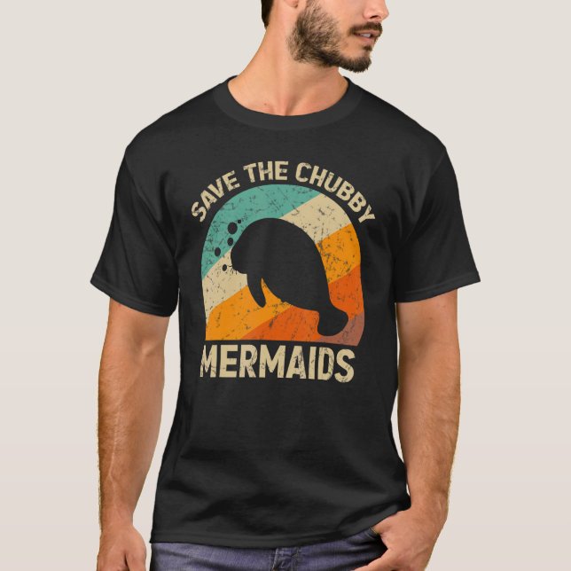 Save The Chubby Sea Cow Mermaids Manatee Floaty Po T-Shirt (Front)