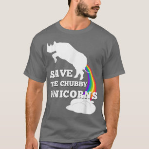 Save the Chubby Unicorns T Shirt Men Women