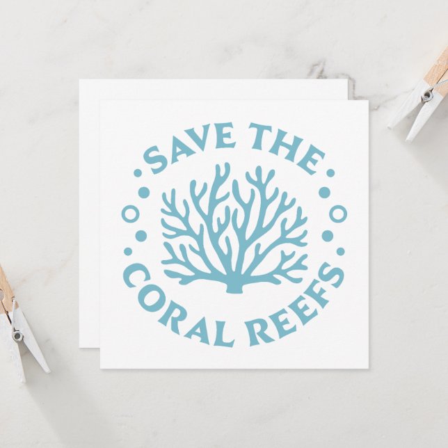 Save the coral reefs (Front/Back In Situ)