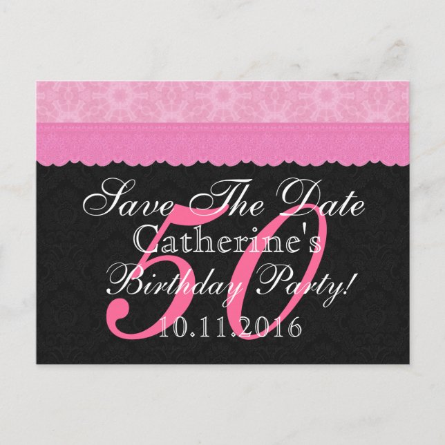 Save the Date 50th Birthday Pink and Black Lace Announcement Postcard (Front)