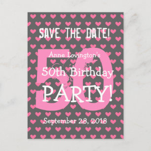 Save the Date 50th Birthday V01K Pink Hearts Announcement Postcard