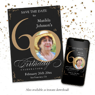 Save The Date 60th Birthday Gold and Black Custom Invitation