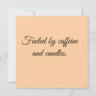 Save The Date Alimenté par la caféine et les bougies.