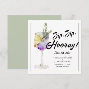 Save The Date Amusants Aquarelle Cocktail Sip Sip Hooray Mariage