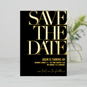Save the Date Birthday Invite, Black & Gold Party